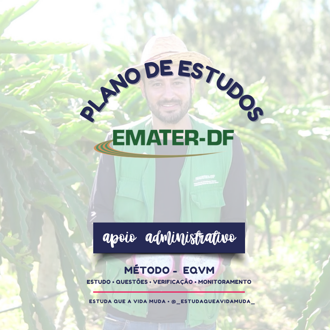 PLANO DE ESTUDOS - EMATER-DF - APOIO ADMINISTRATIVO