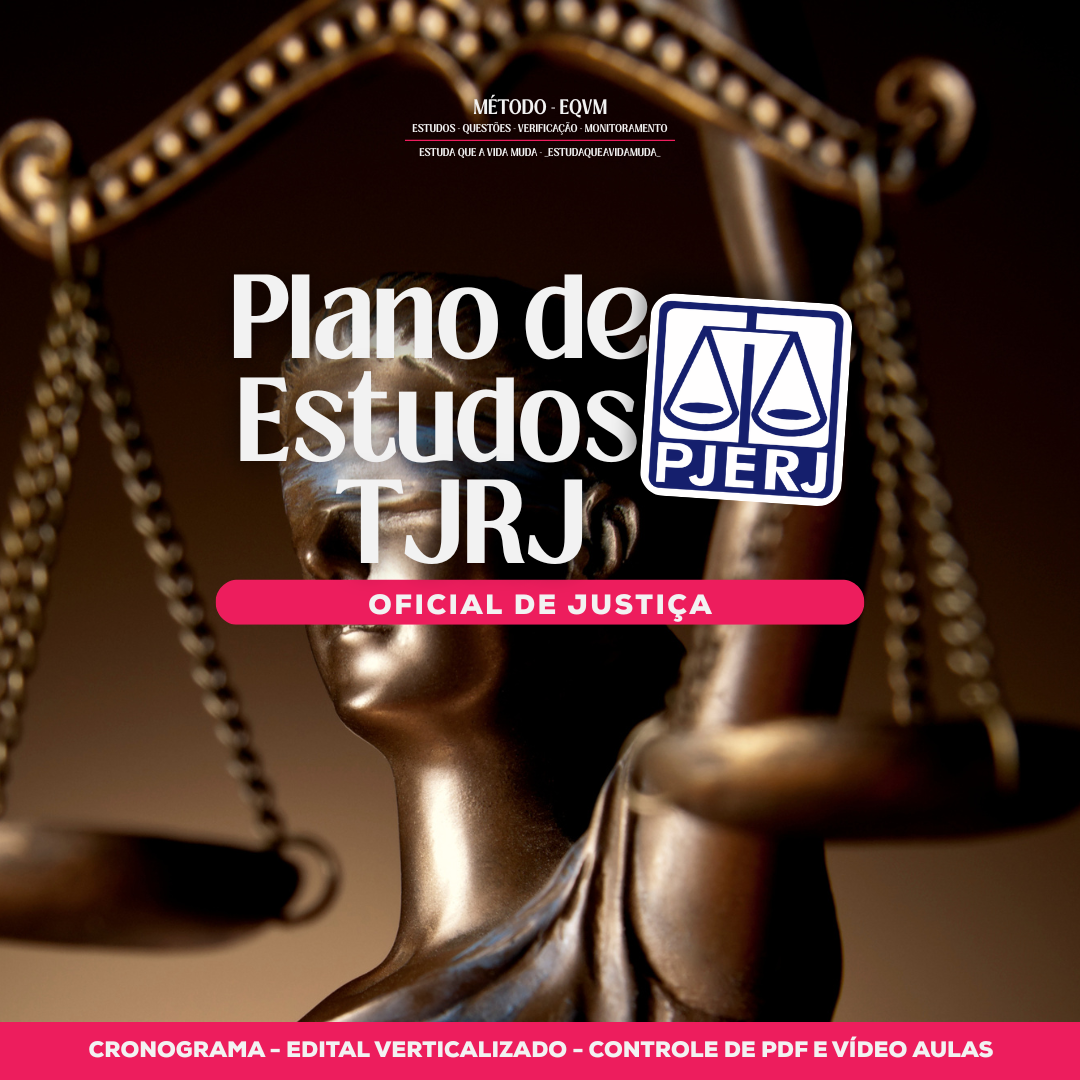 plano de estudos TJRJ - oficial de justiça