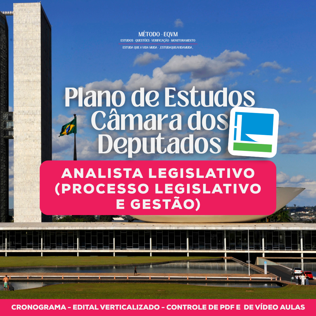 PLANO DE ESTUDOS CÂMARA DOS DEPUTADOS