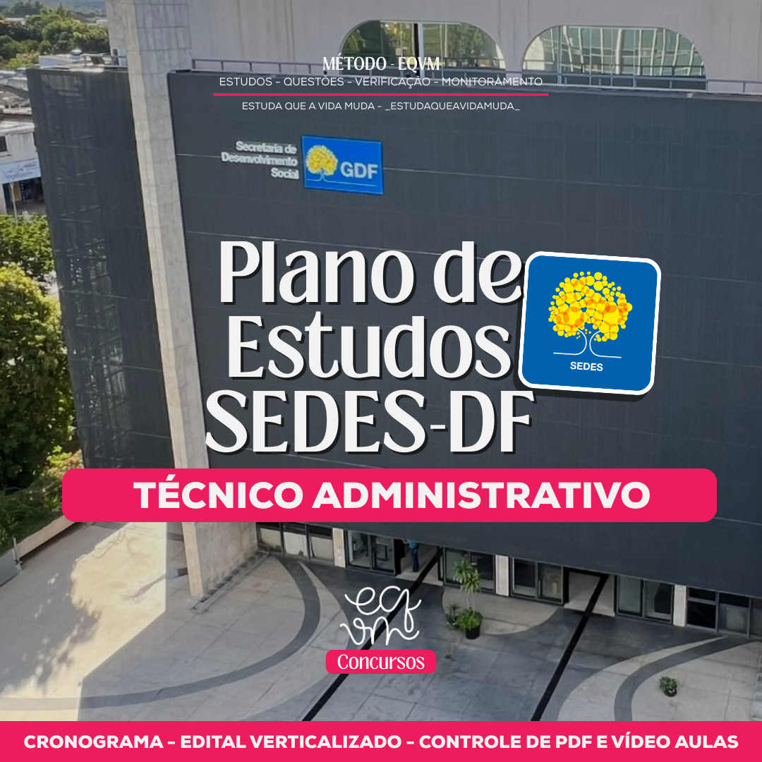 PLANO DE ESTUDOS SEDES-DF - Técnico Administrativo