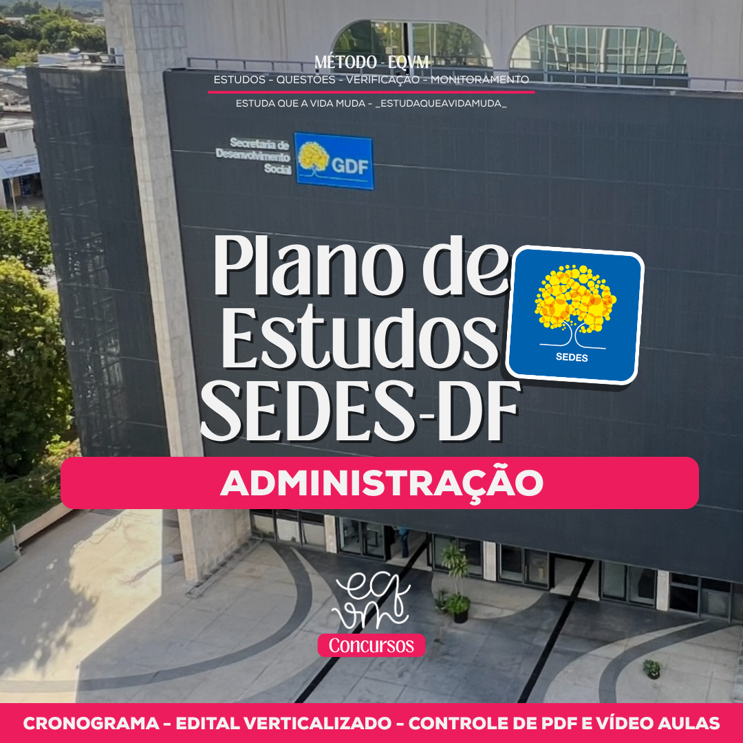 PLANO DE ESTUDOS - SEDES-DF ADMINISTRAÇÃO